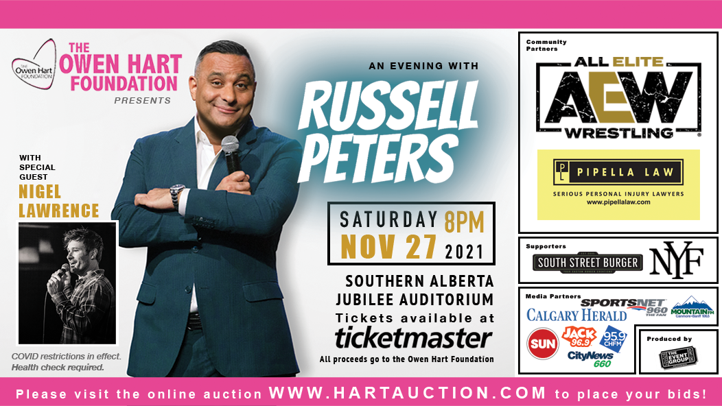The Owen Hart Foundation Presents: An Evening with Russell Peters