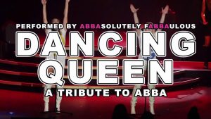 Dancing Queen: A Tribute To ABBA