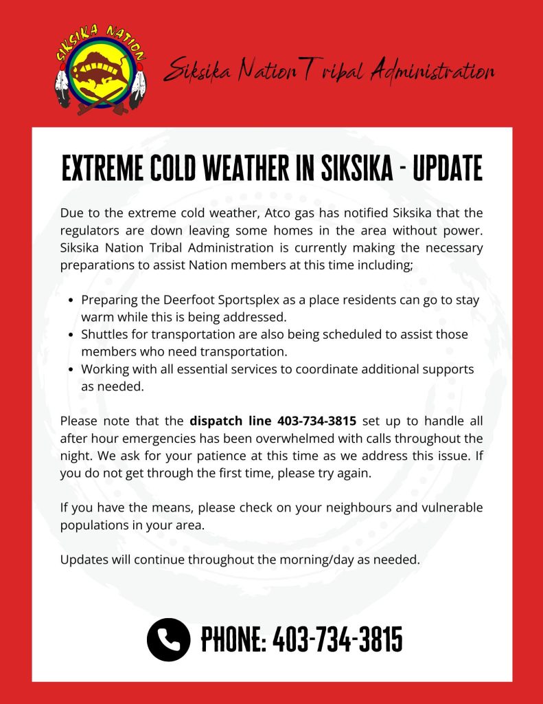 A notice from Siksika First Nation on the extreme cold causing homes to go without powe