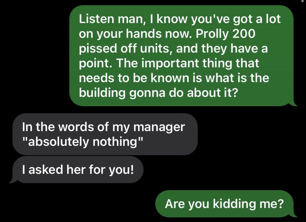 Multiple residents of a downtown Calgary apartment building say they were left without power during extreme cold. Tenant Jason Giroux reached out to his building superintendent via text to address the issue. (Courtesy Jason Giroux)