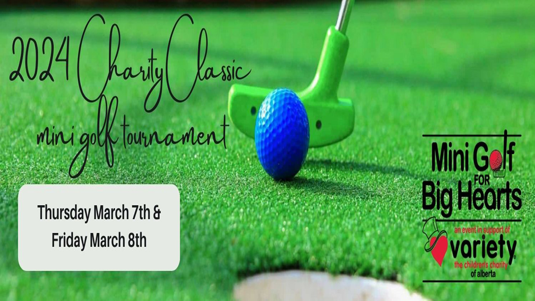 Variety Alberta 2024 Mini Golf For Big Hearts Charity Classic   2024 Mini Golf Resize 