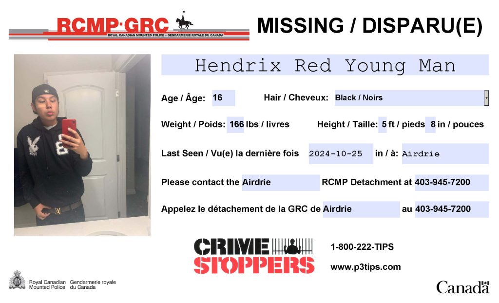 A RCMP poster of a missing teen who is believed to be in Calgary. He was last seen on Friday, Oct. 25, 2024